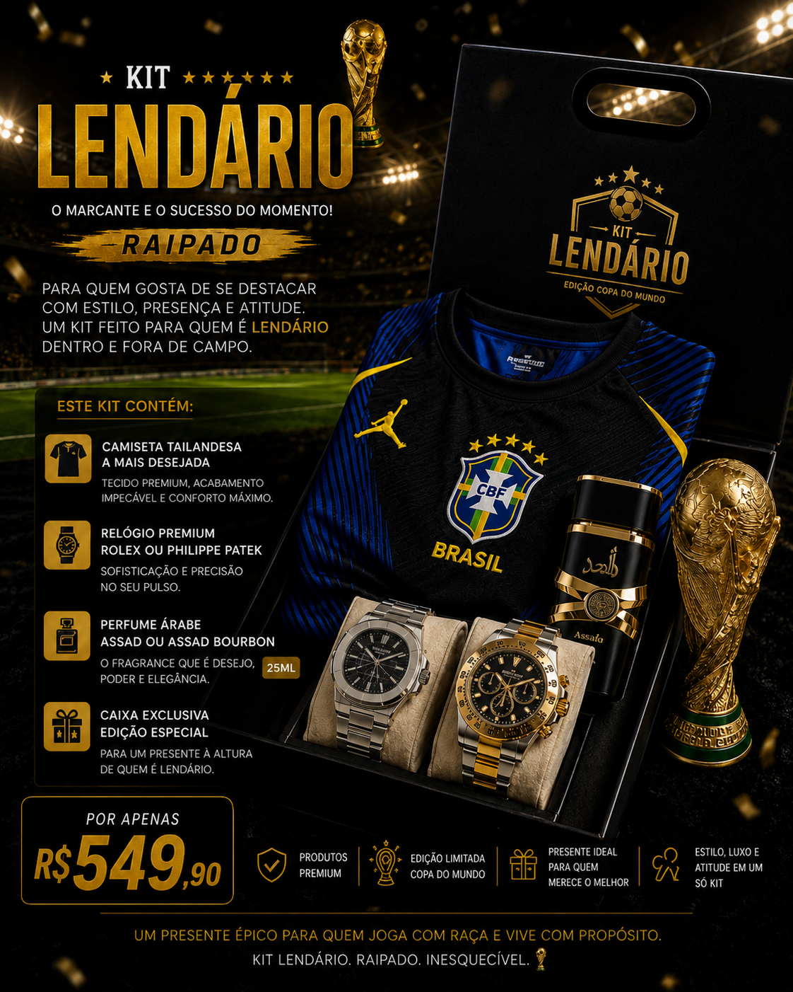 Kit Lendário