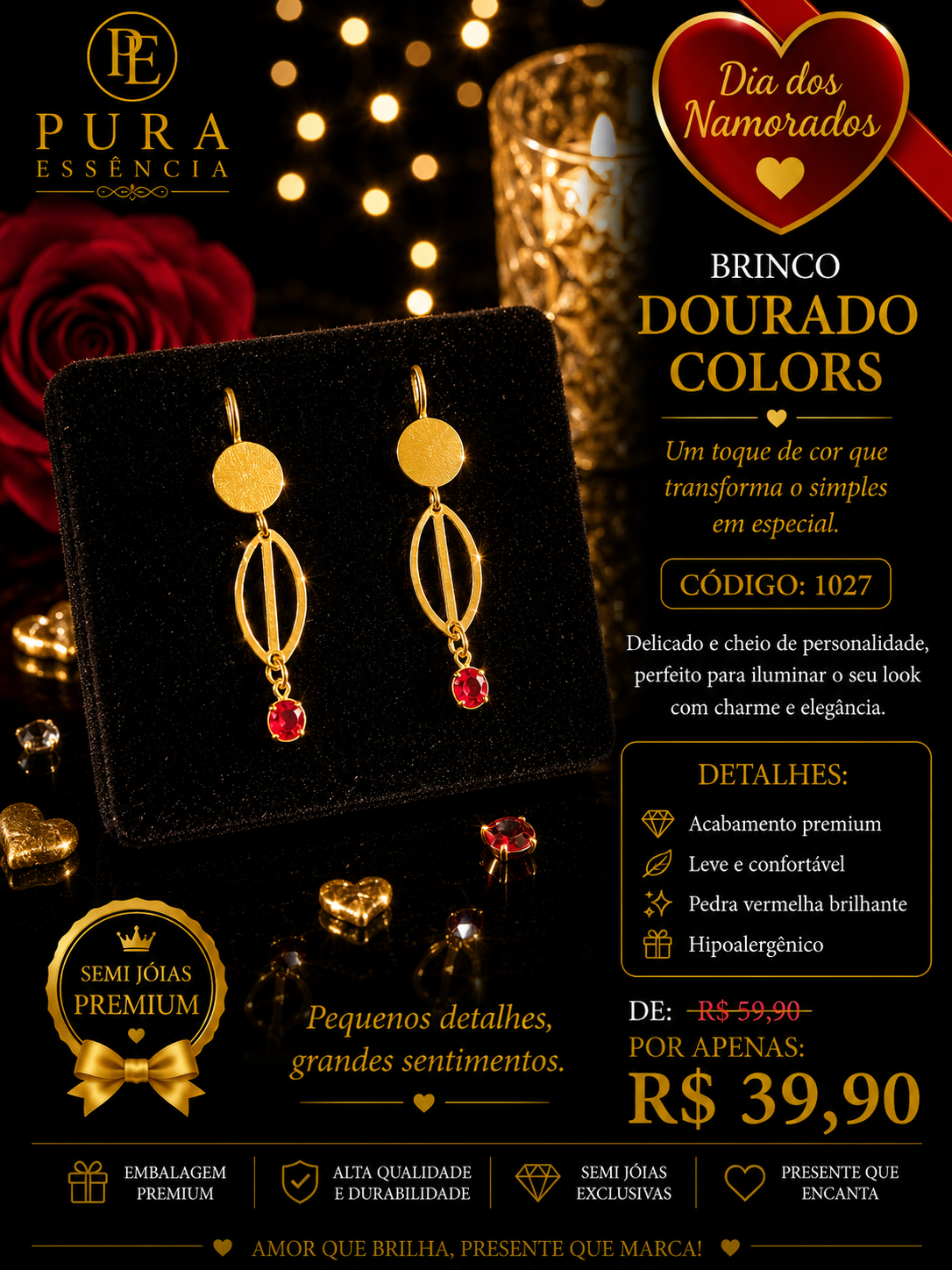 brinco dourado colors