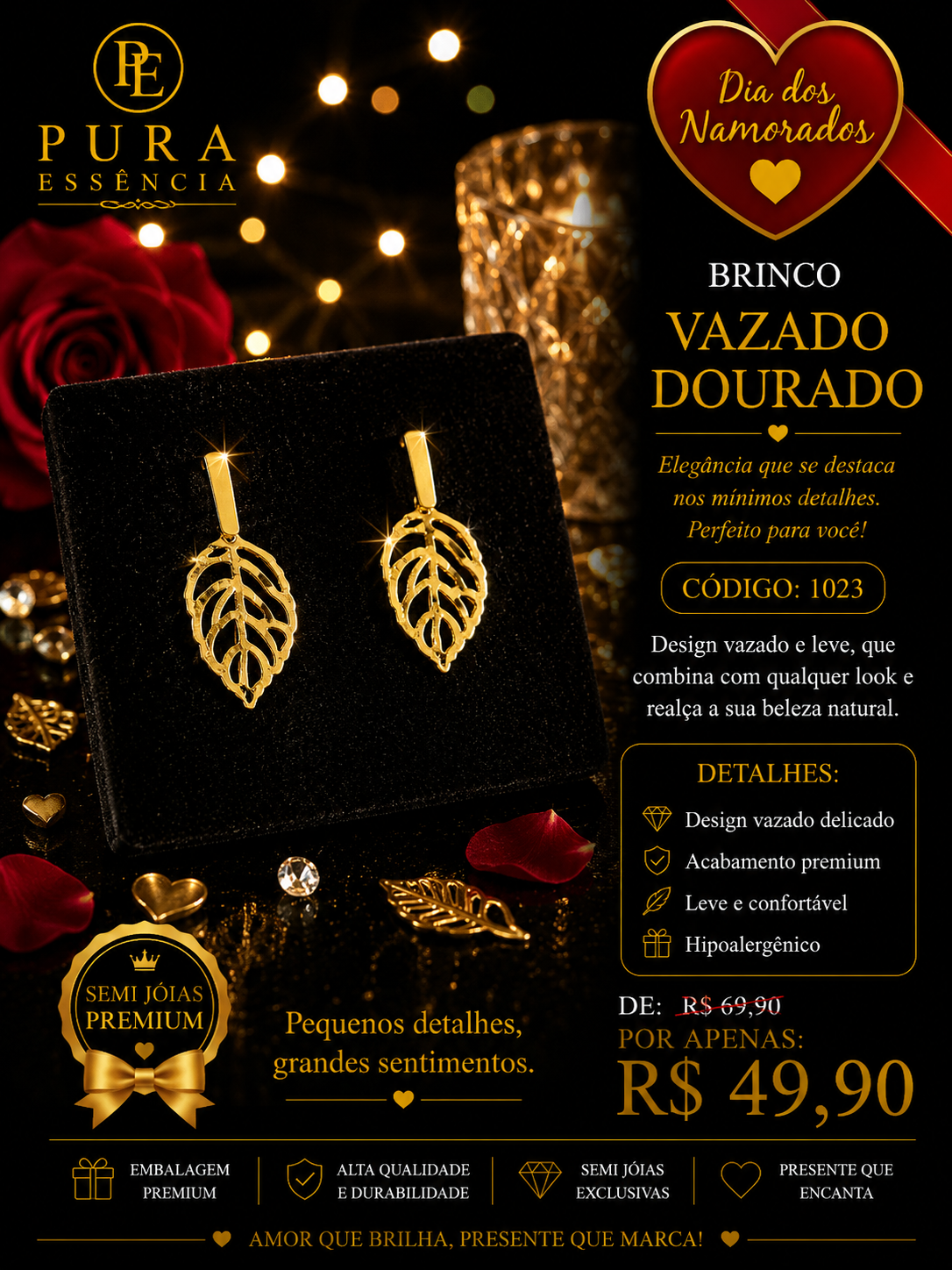 Brinco Vazado Dourado